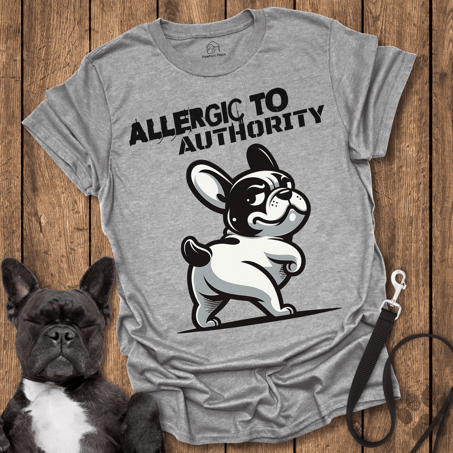 Allergic To Authority - Dog Shirt - PawfectPlace