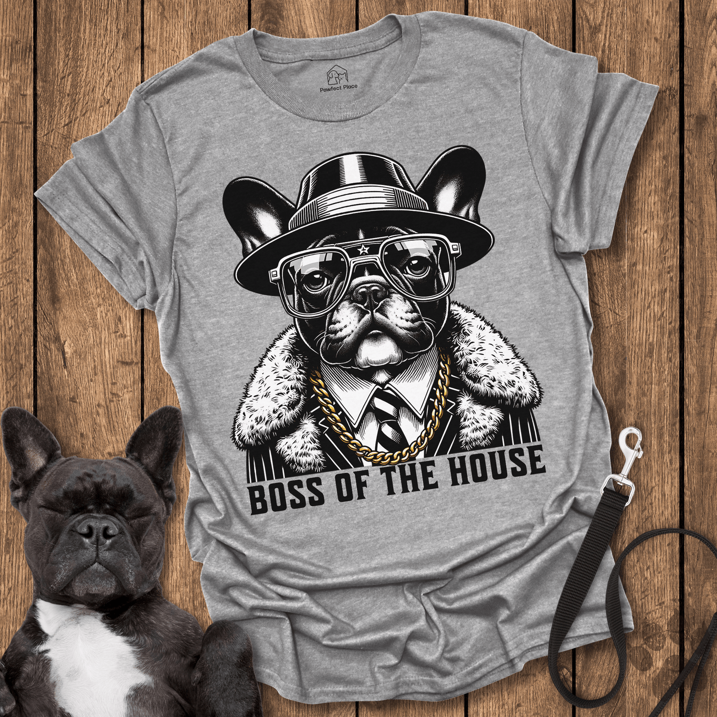 Boss Of The House - Dog Shirt - PawfectPlace