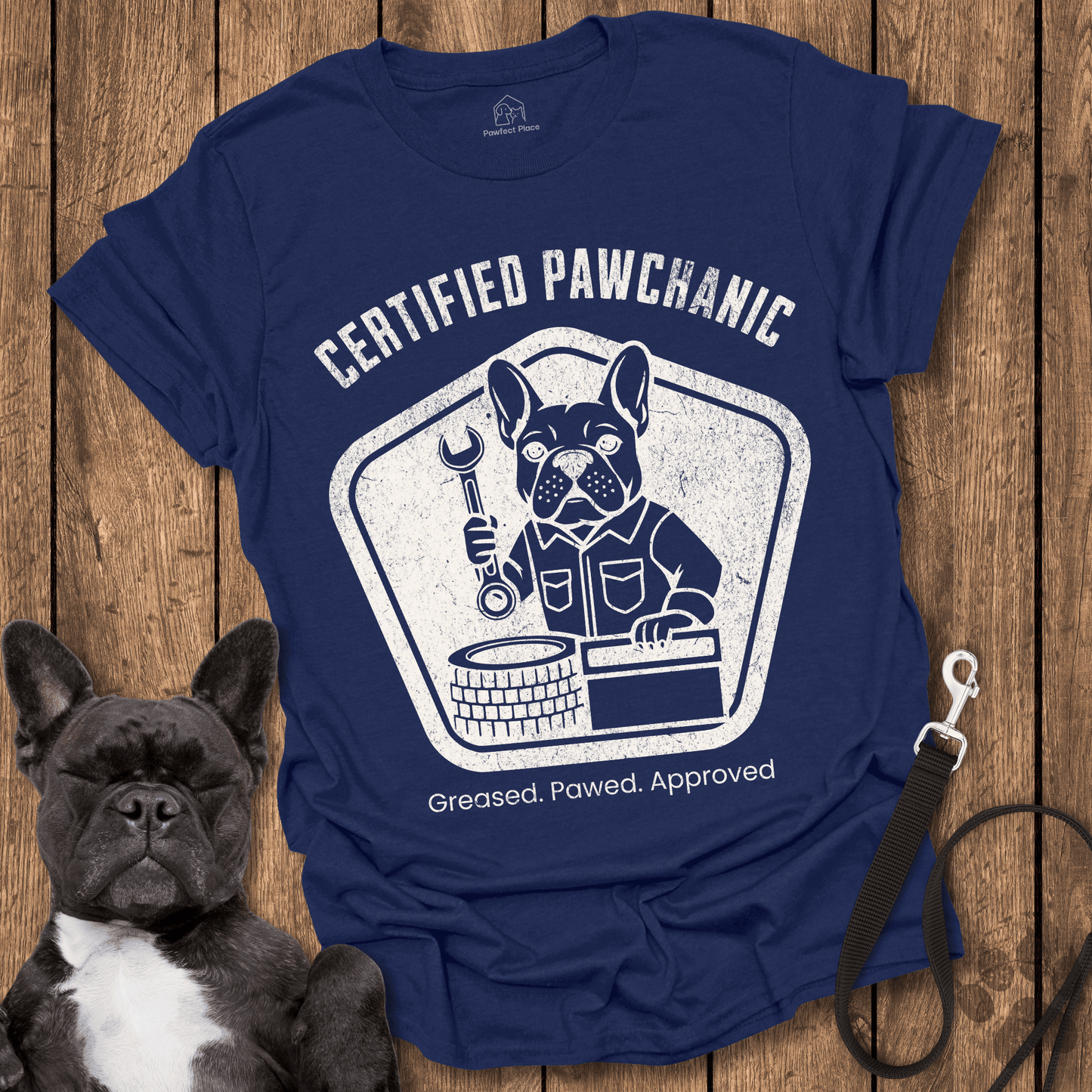 Certified Pawchanic, Greased Pawed Approved - Dog Shirt - PawfectPlace