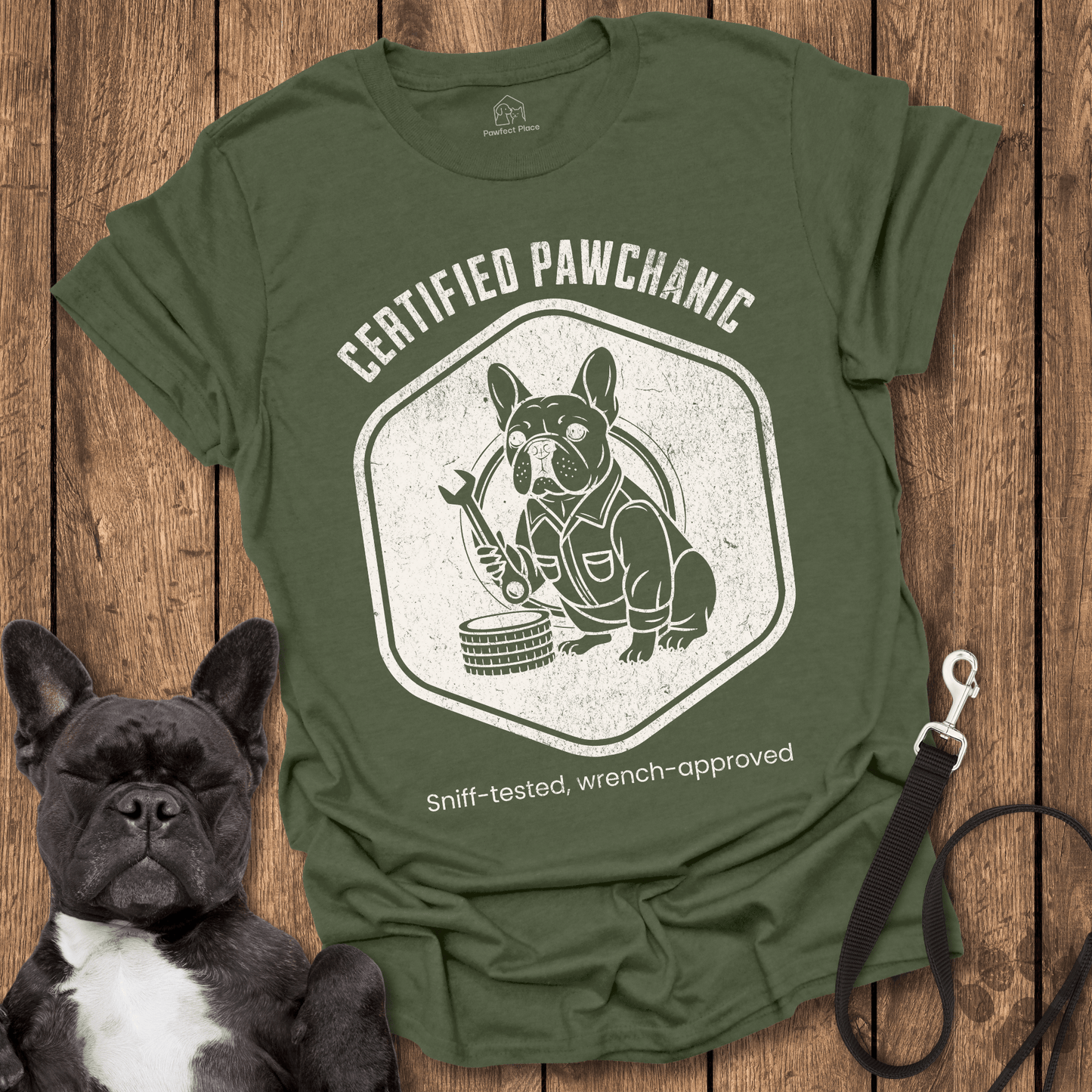 Certified Pawchanic, Sniff - tested Wrench - Approved - Dog Shirt - PawfectPlace