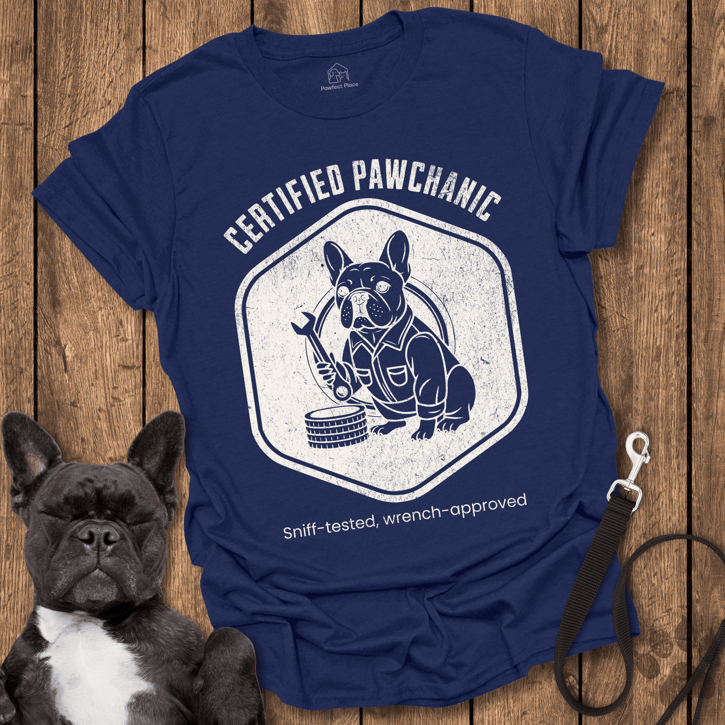 Certified Pawchanic, Sniff - tested Wrench - Approved - Dog Shirt - PawfectPlace