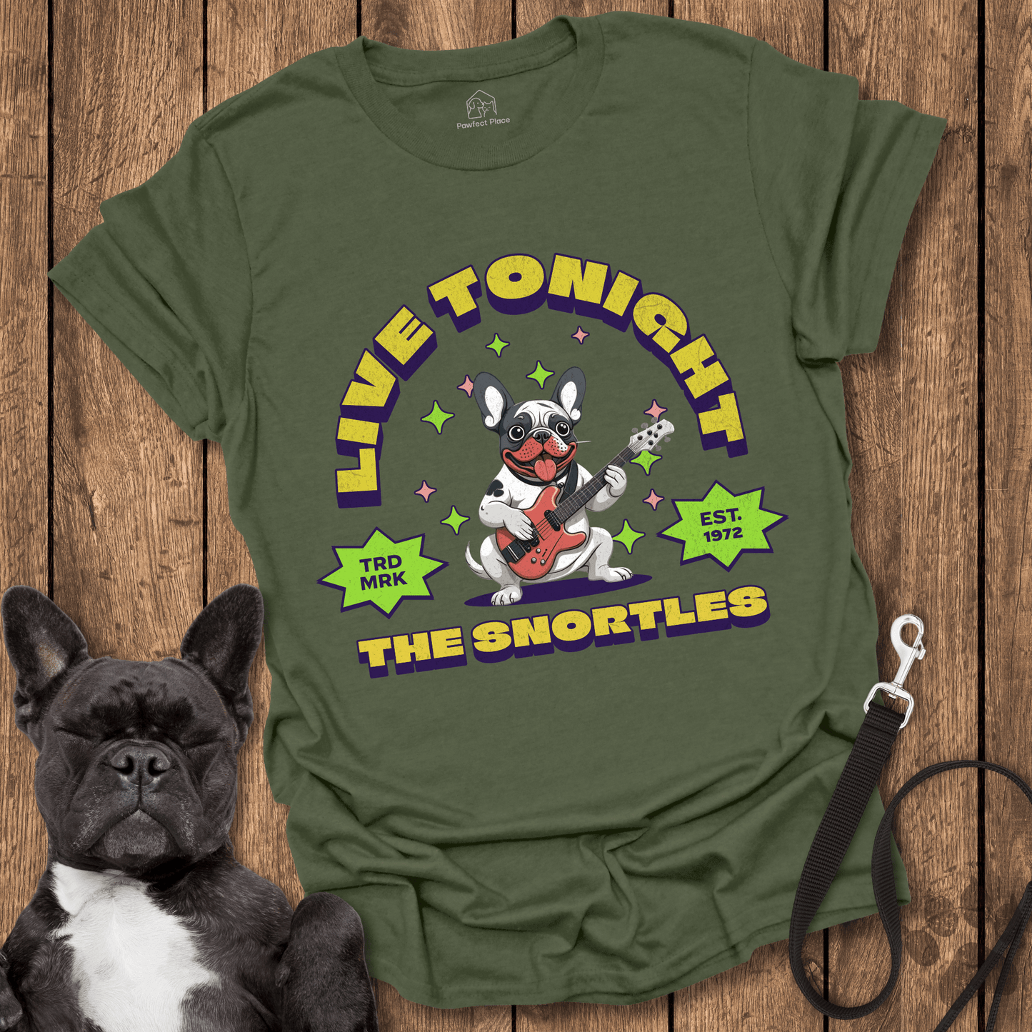 Live Tonight, The Snortles - Dog Shirt - PawfectPlace