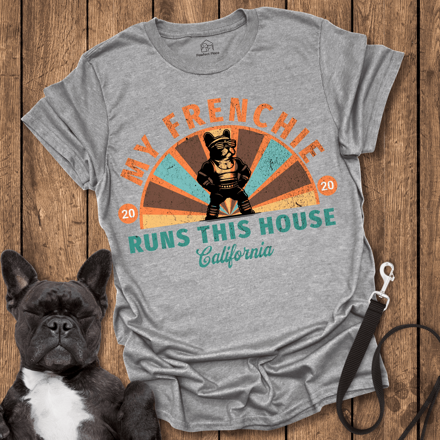 My Frenchie Runs This House - Dog Shirt - PawfectPlace