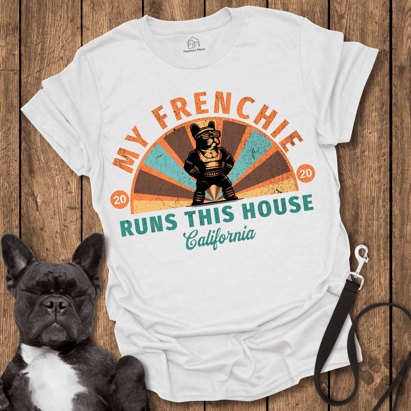 My Frenchie Runs This House - Dog Shirt - PawfectPlace