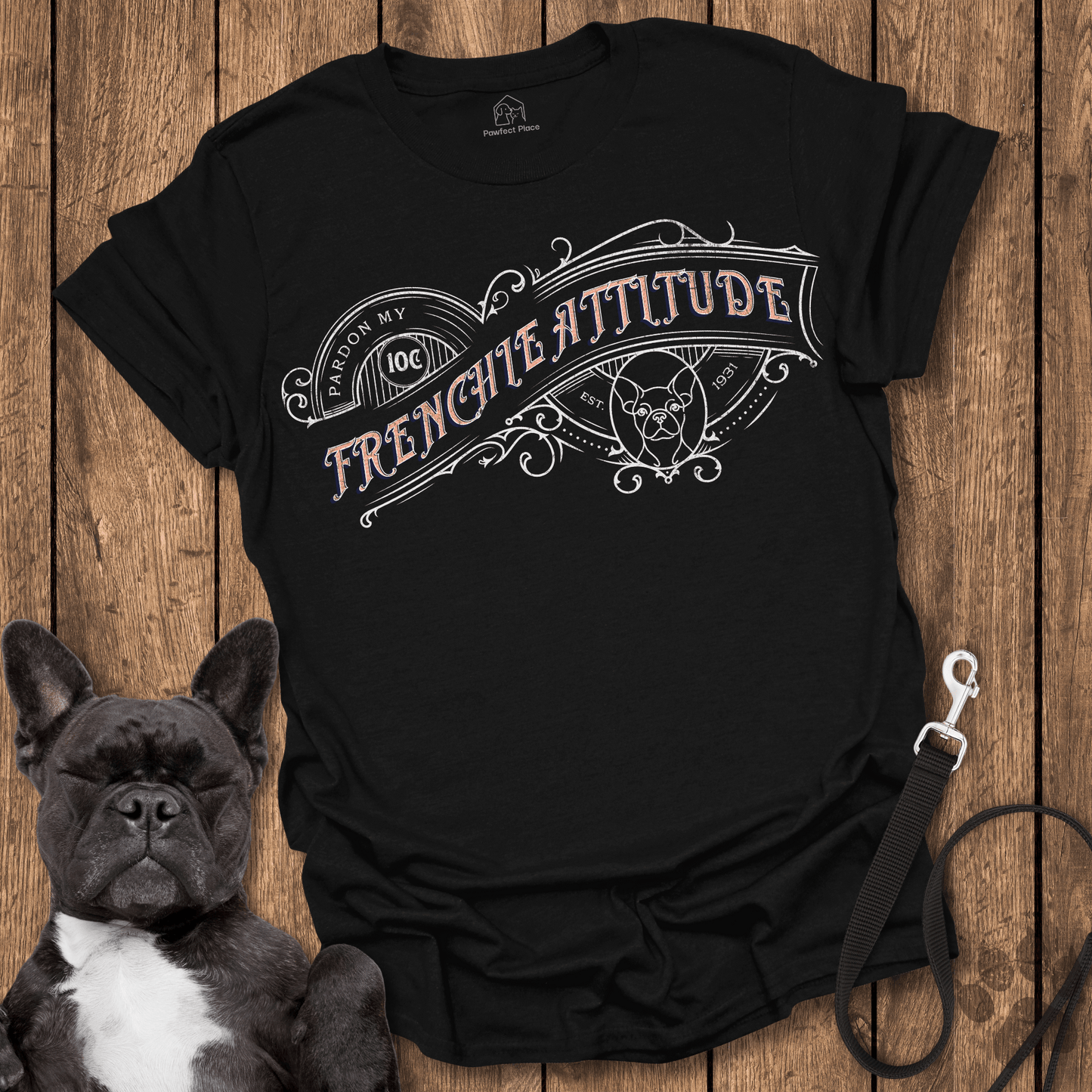 Pardon My Frenchie Attitude - Dog Shirt - PawfectPlace
