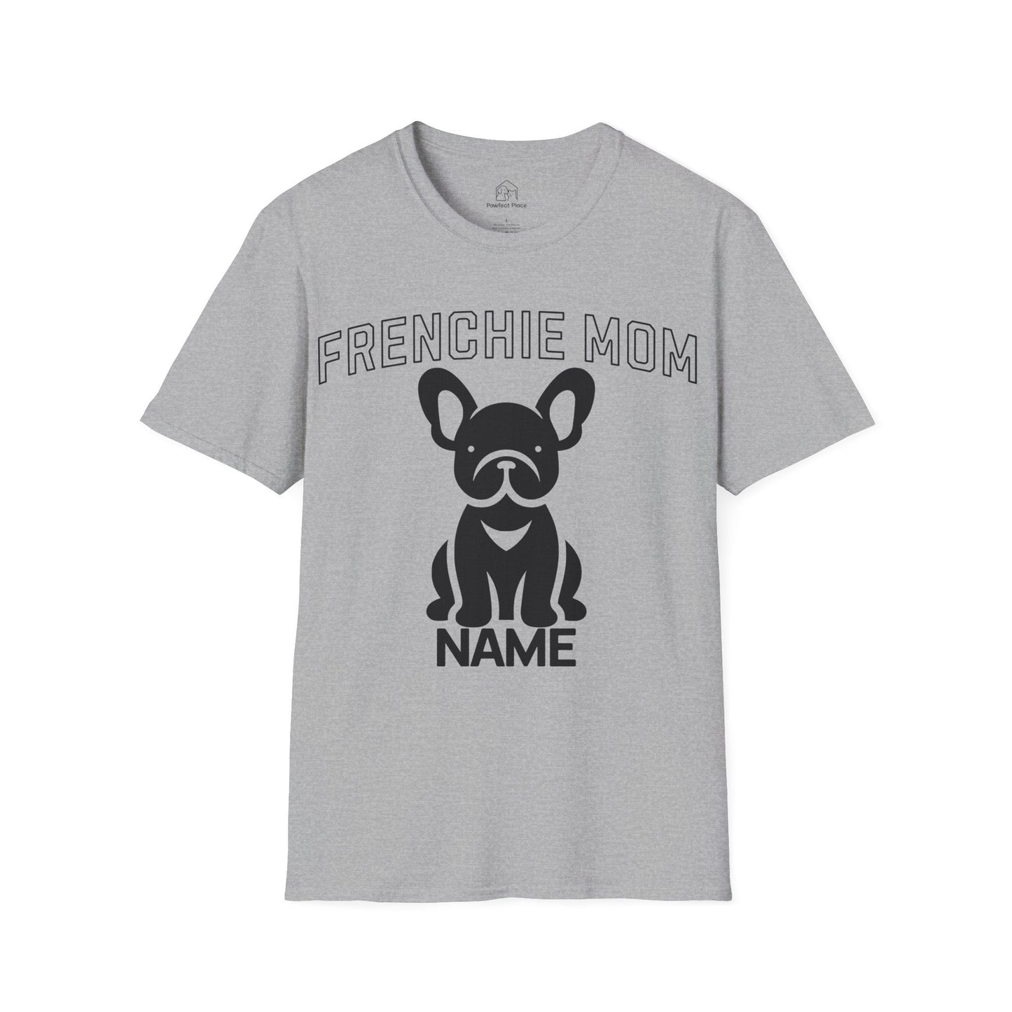 Personalize, Custom Frenchie Mom - Dog Shirt - PawfectPlace