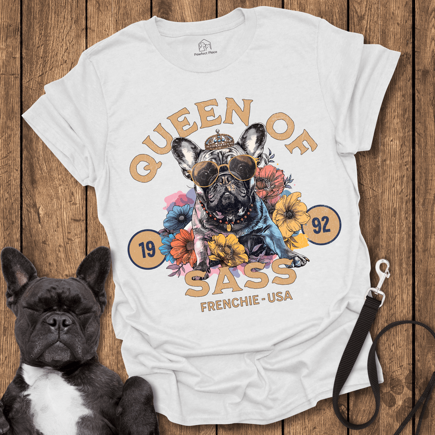 Queen Of Sass - Dog Shirt - PawfectPlace
