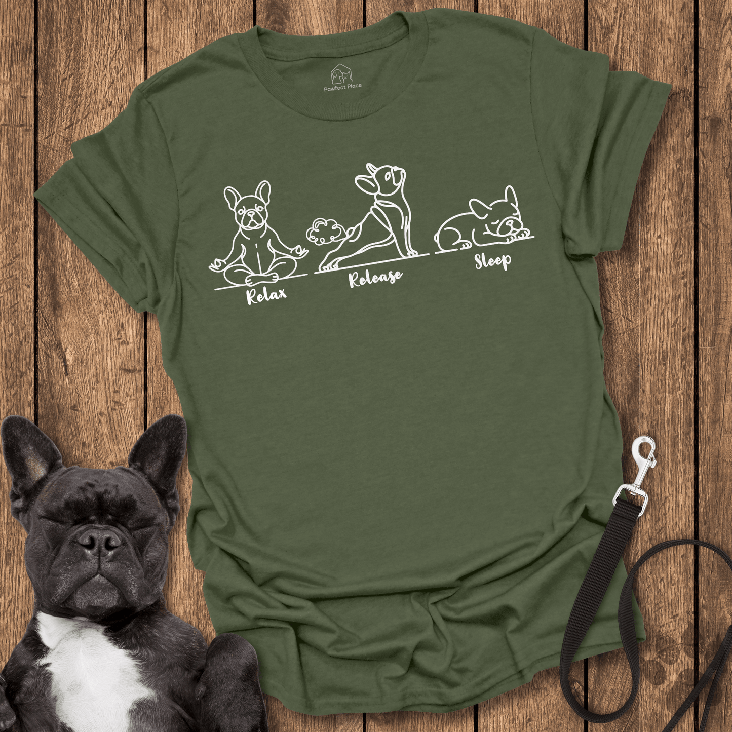 Relax, Release, Sleep - Dog Shirt - PawfectPlace