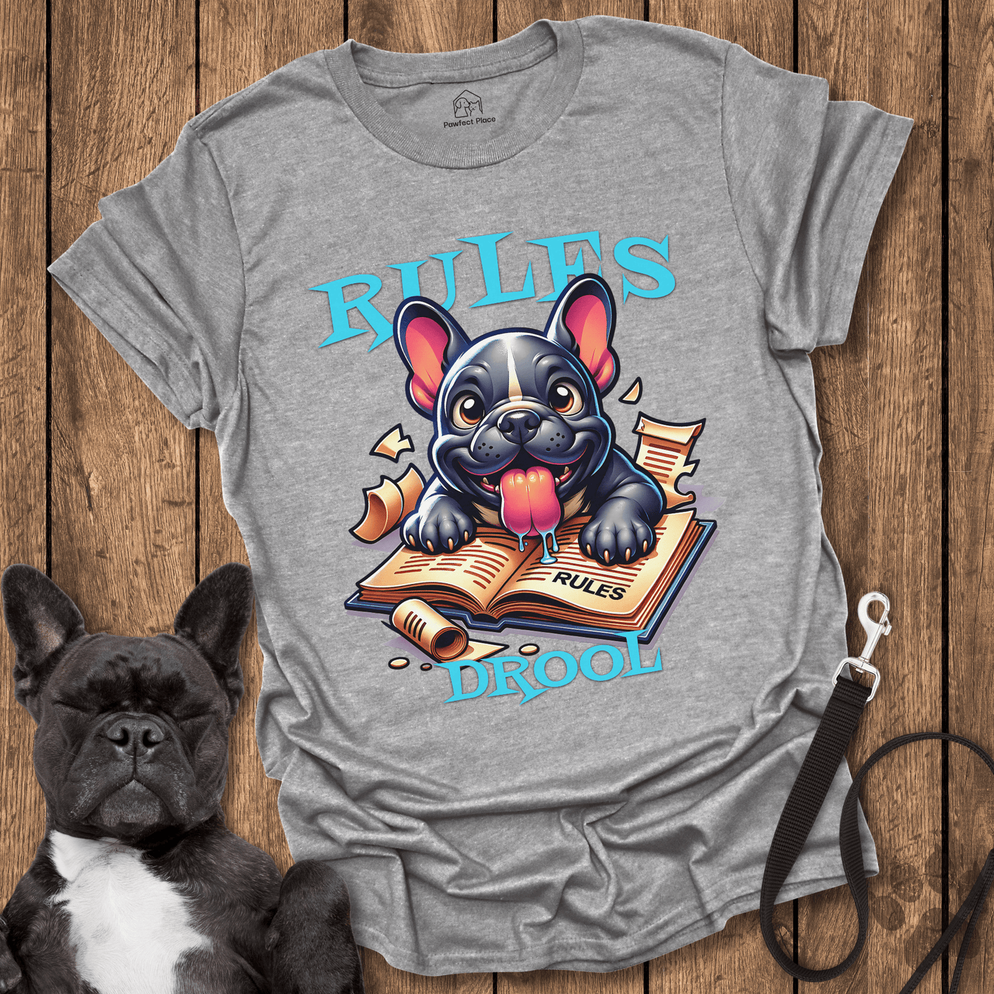 Rules Drool - Dog Shirt - PawfectPlace
