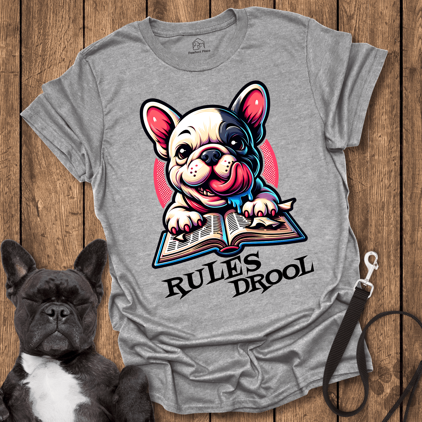 Rules Drool - Dog Shirt - PawfectPlace