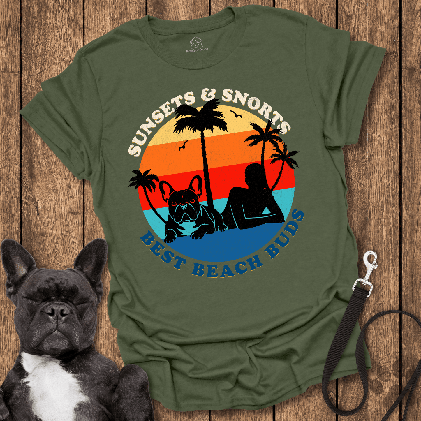Sunsets And Snorts, Best Buds Ever - Dog Shirt - PawfectPlace
