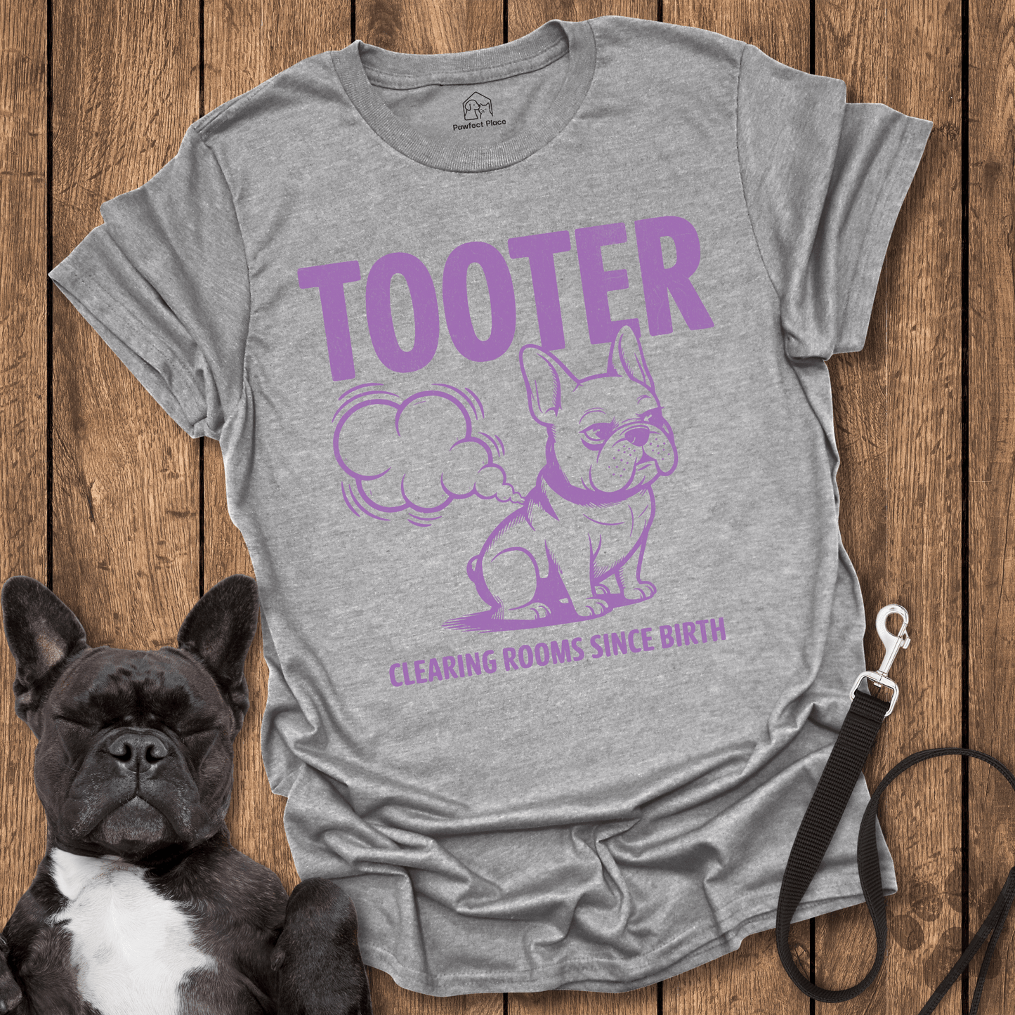 Tooter, Clearing Rooms Since Birth - Dog Shirt - PawfectPlace