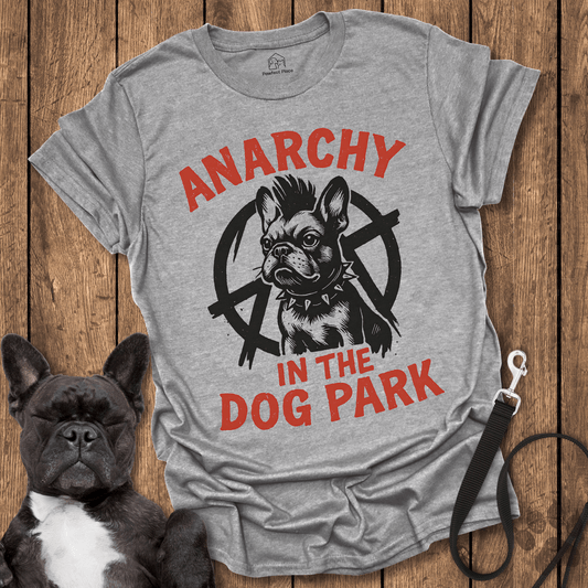 Anarchy In The Dog Park - Dog Shirt - PawfectPlace