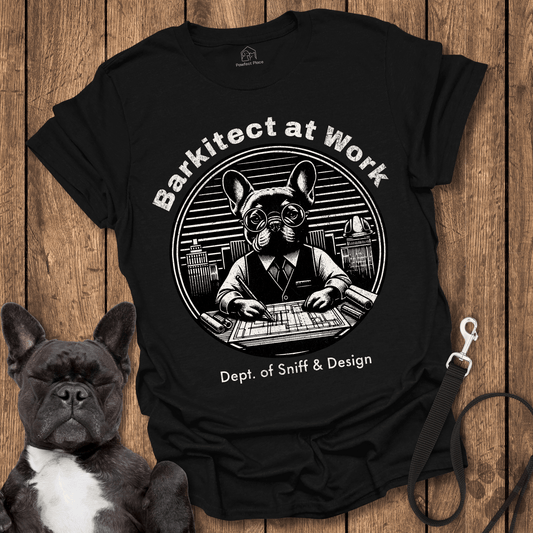 Barkitect At Work, Dept Of Sniff And Design - Dog Shirt - PawfectPlace