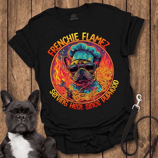 Chef Frenchie, Serving Heat Since Puphood - Dog Shirt - PawfectPlace