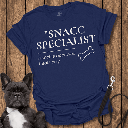 Frenchie Approved Snacc Specialist - Dog Shirt - PawfectPlace