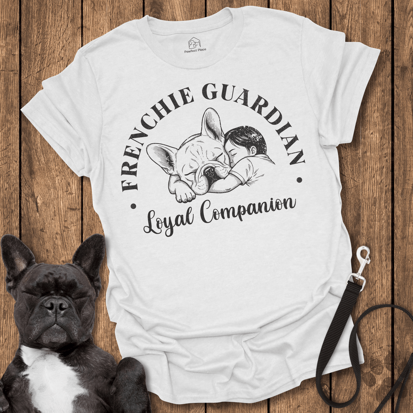 Frenchie Guardian, Loyal Companion - Dog Shirt - PawfectPlace