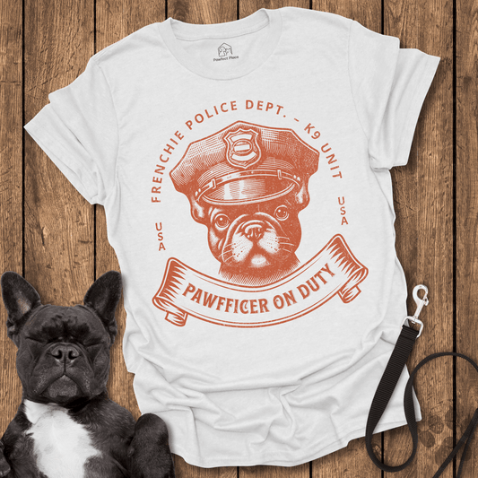 Frenchie On Duty, Police Pawfficer - Dog Shirt - PawfectPlace