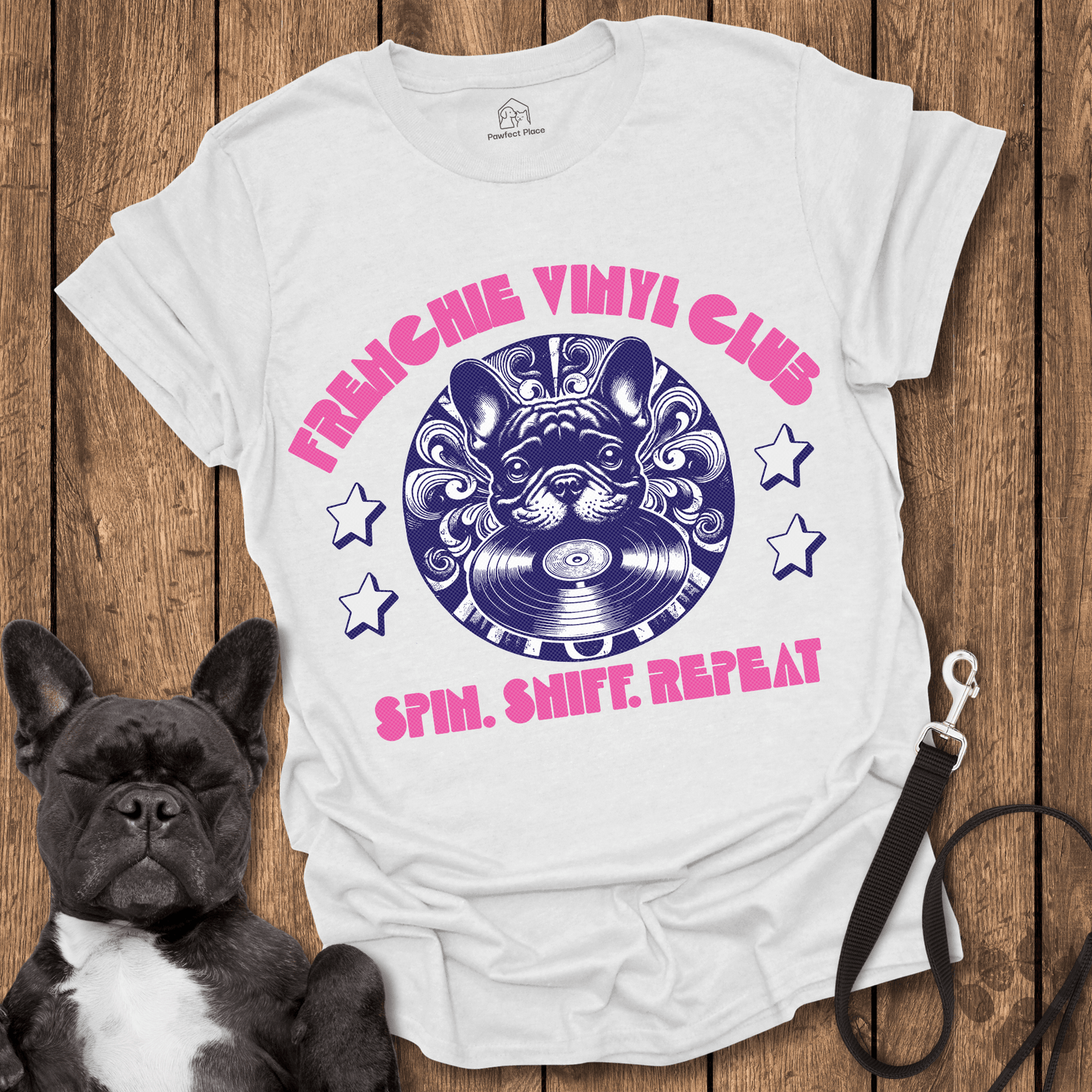 Frenchie Vinyl Club, Spin Sniff Repeat - Dog Shirt - PawfectPlace