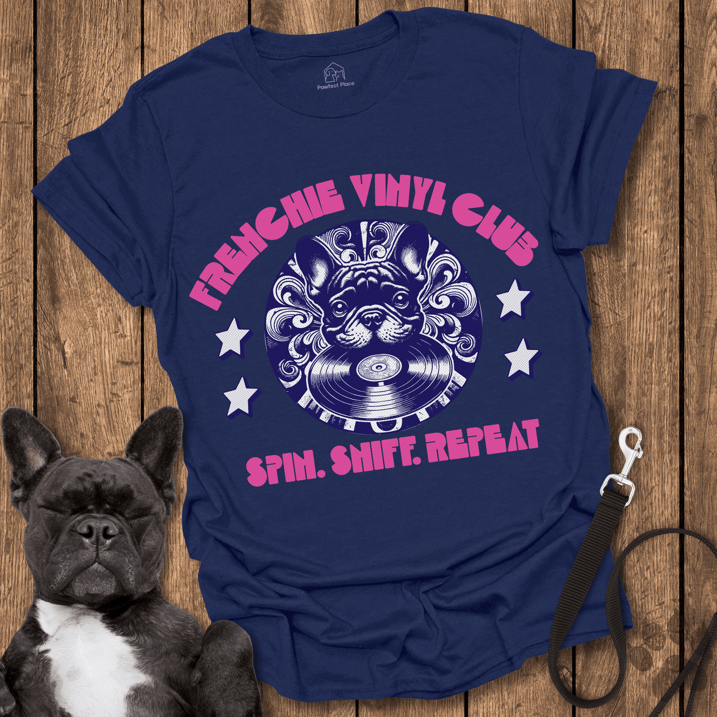 Frenchie Vinyl Club, Spin Sniff Repeat - Dog Shirt - PawfectPlace