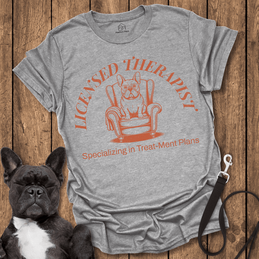 Licensed Frenchie Therapist - Dog Shirt - PawfectPlace