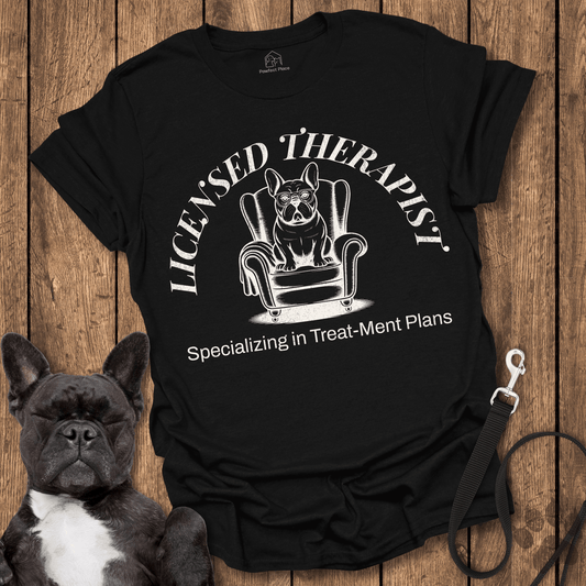 Licensed Frenchie Therapist - Dog Shirt - PawfectPlace