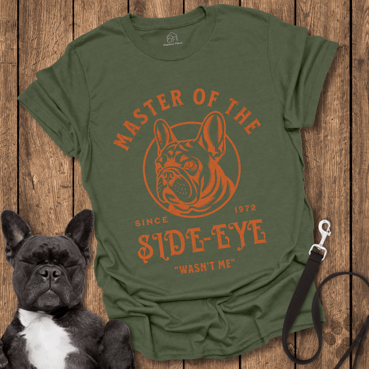 Master Of The Side - eye - Dog Shirt - PawfectPlace