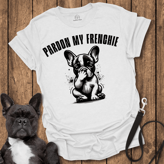Pardon My Frenchie - Dog Shirt - PawfectPlace