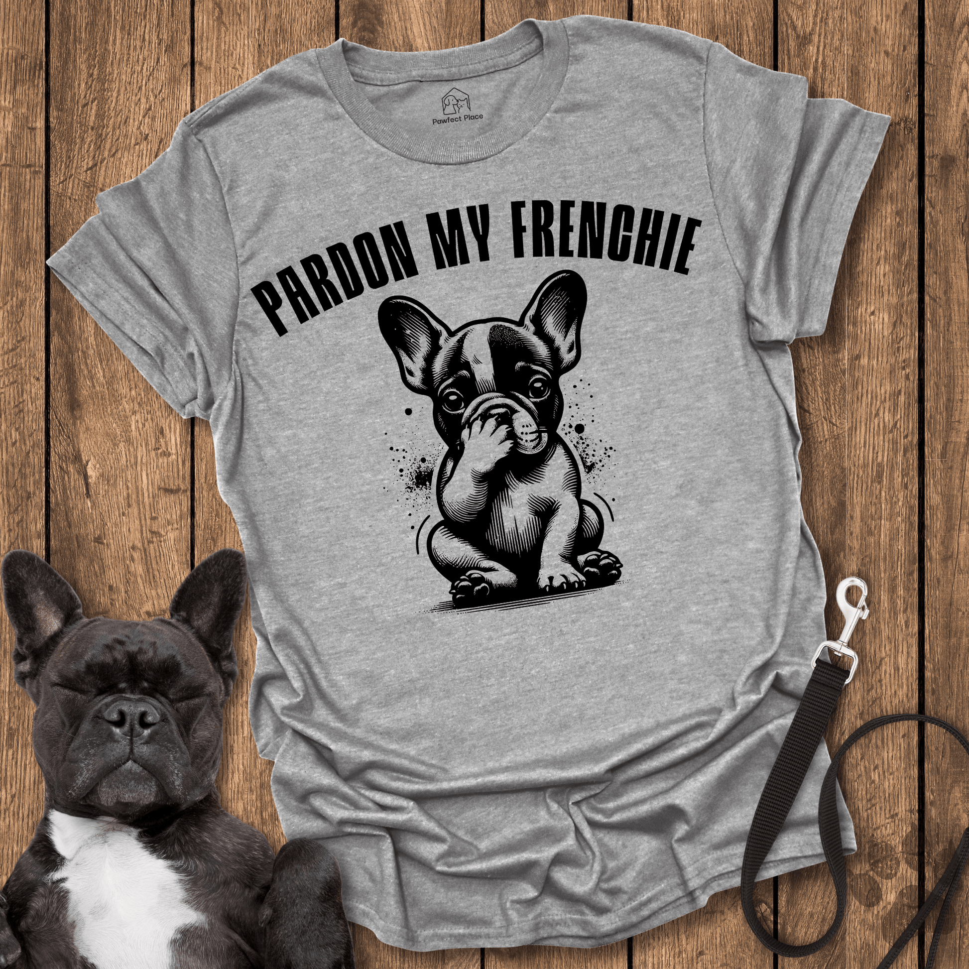Pardon My Frenchie - Dog Shirt - PawfectPlace