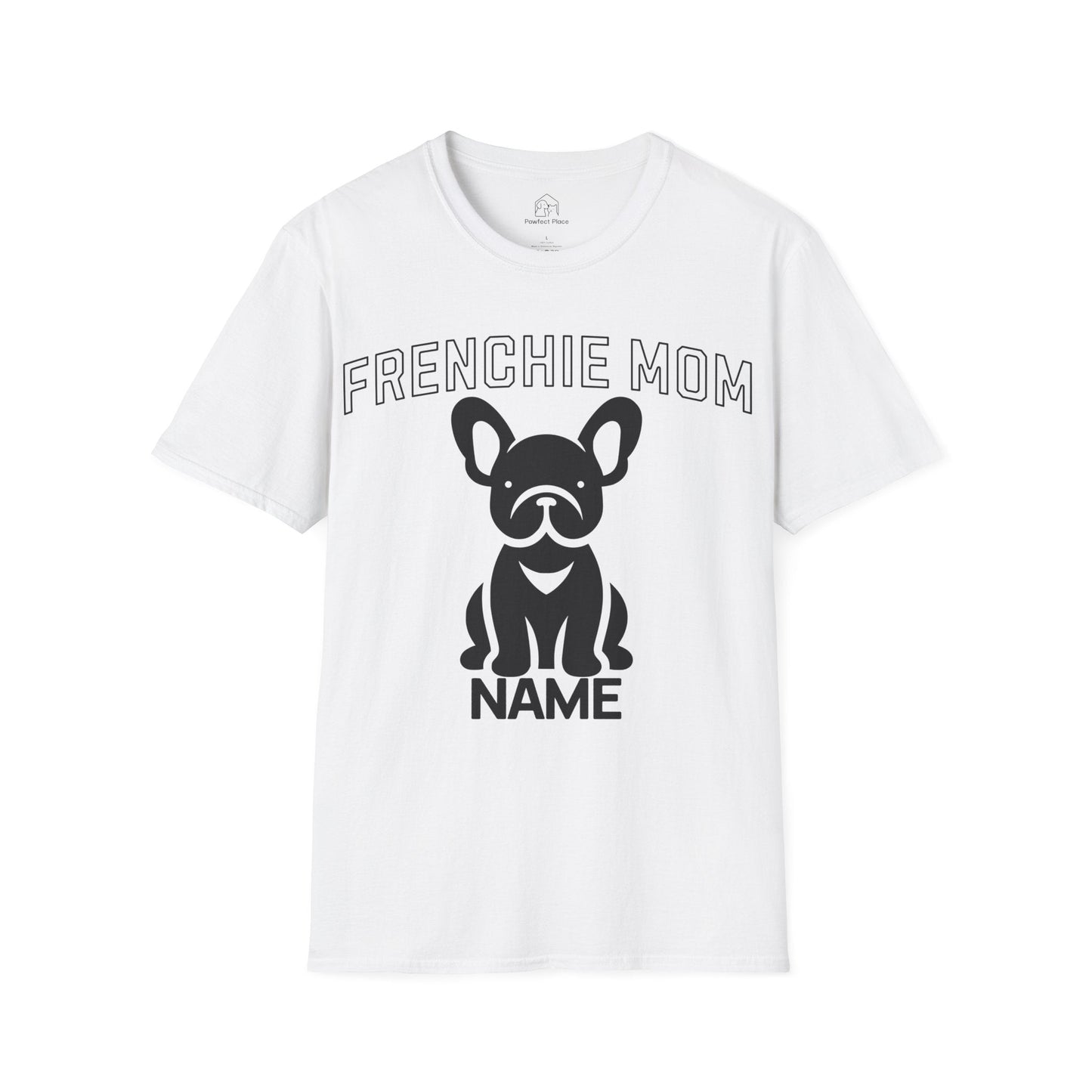 Personalize, Custom Frenchie Mom - Dog Shirt - PawfectPlace