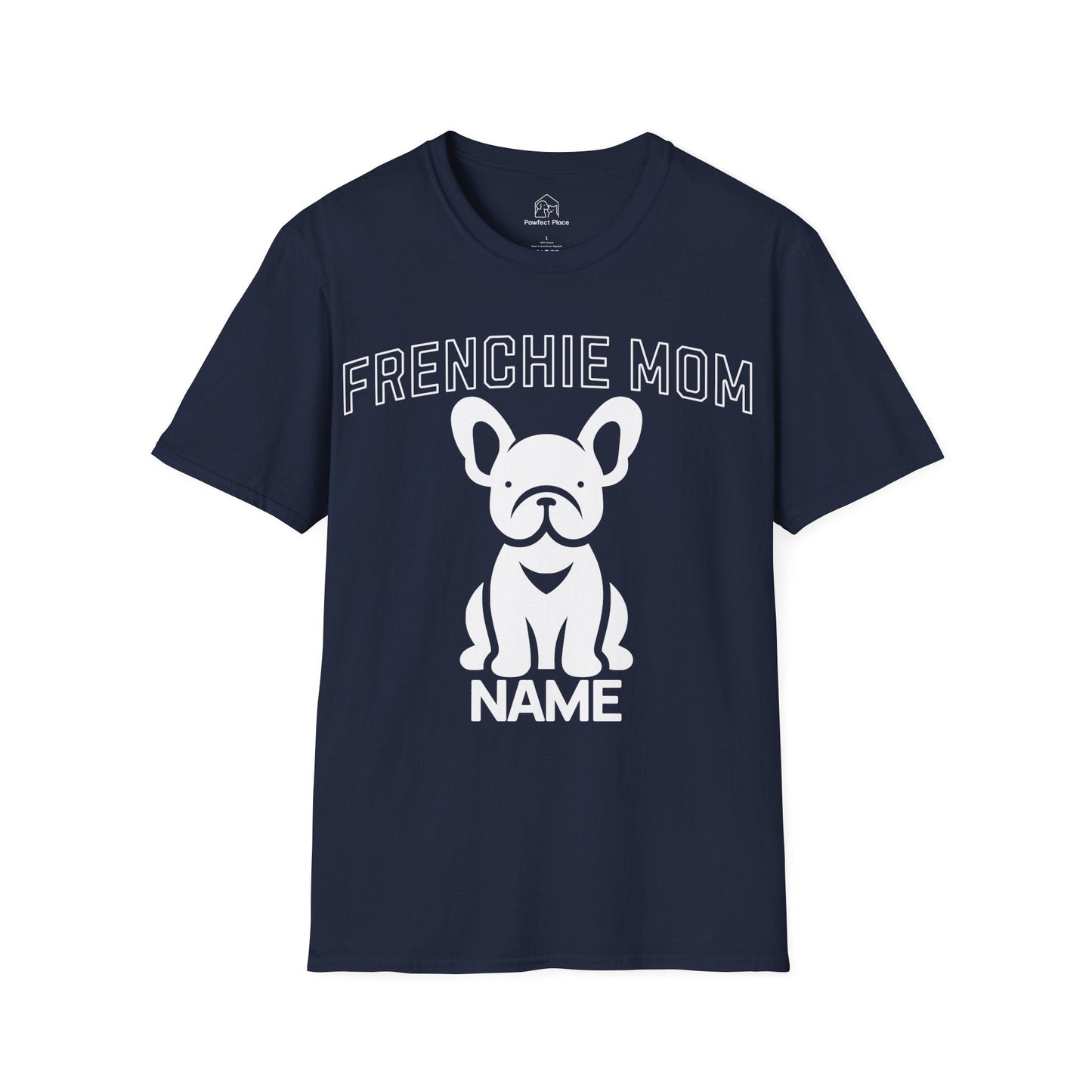 Personalize, Custom Frenchie Mom - Dog Shirt - PawfectPlace