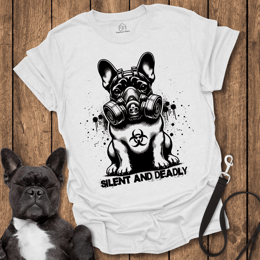 Silent And Deadly - Dog Shirt - PawfectPlace